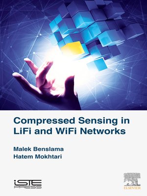 cover image of Compressed Sensing in Li-Fi and Wi-Fi Networks